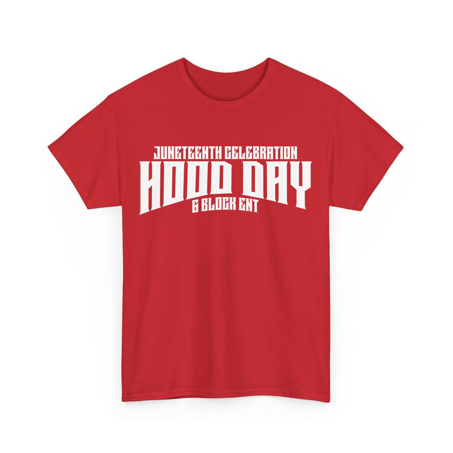 Hood Day Tees